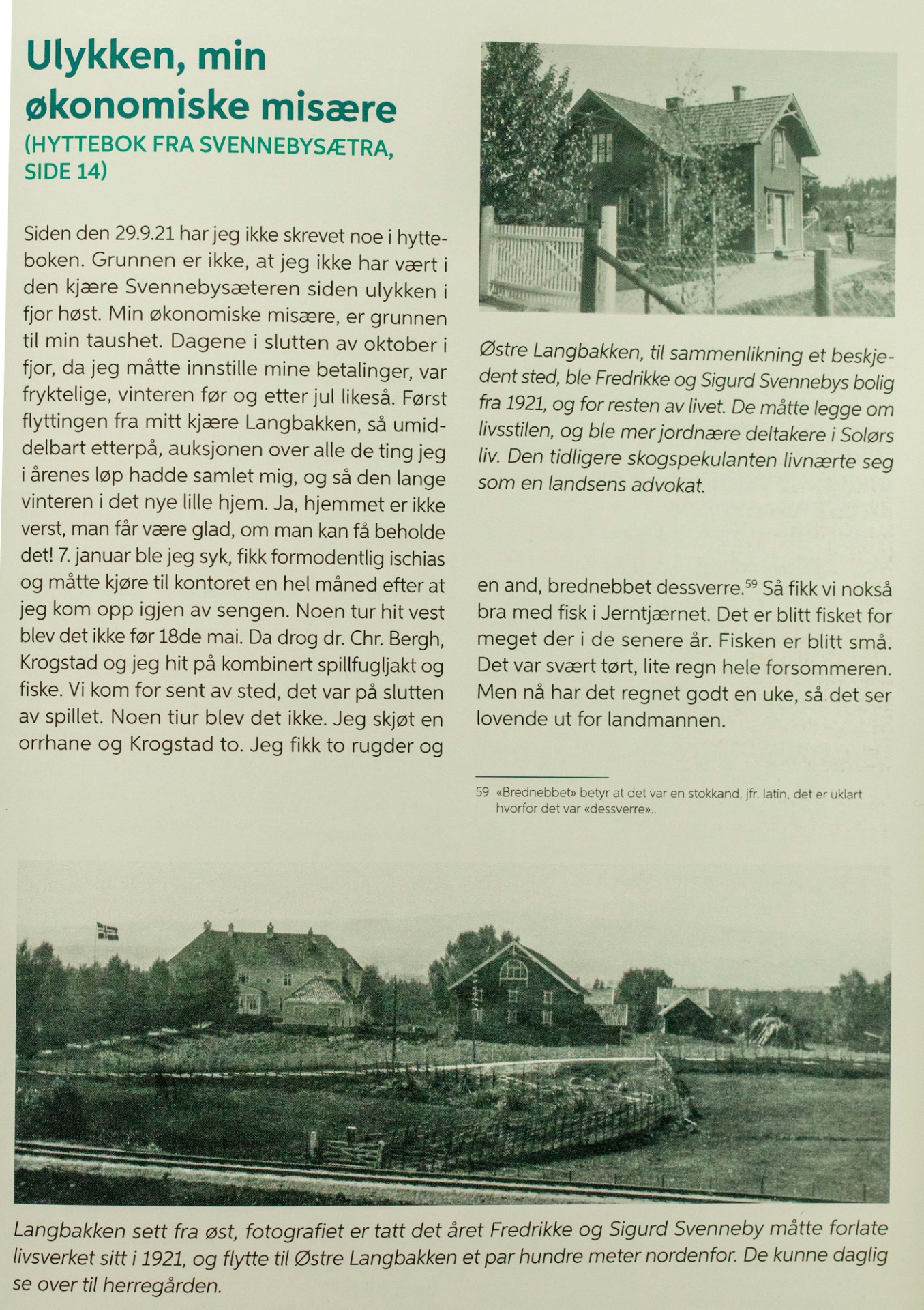 klipp fra Sigurd Svenneby. En skogspekulant fra Solør.